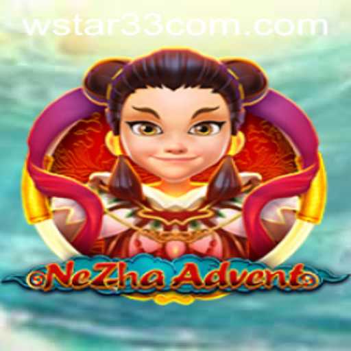 Discover the Adventure of NeZhaAdvent